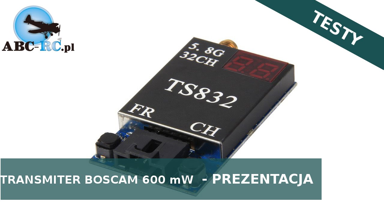 Nadajnik Boscam TS832 600mW  - ABC-RC.PL