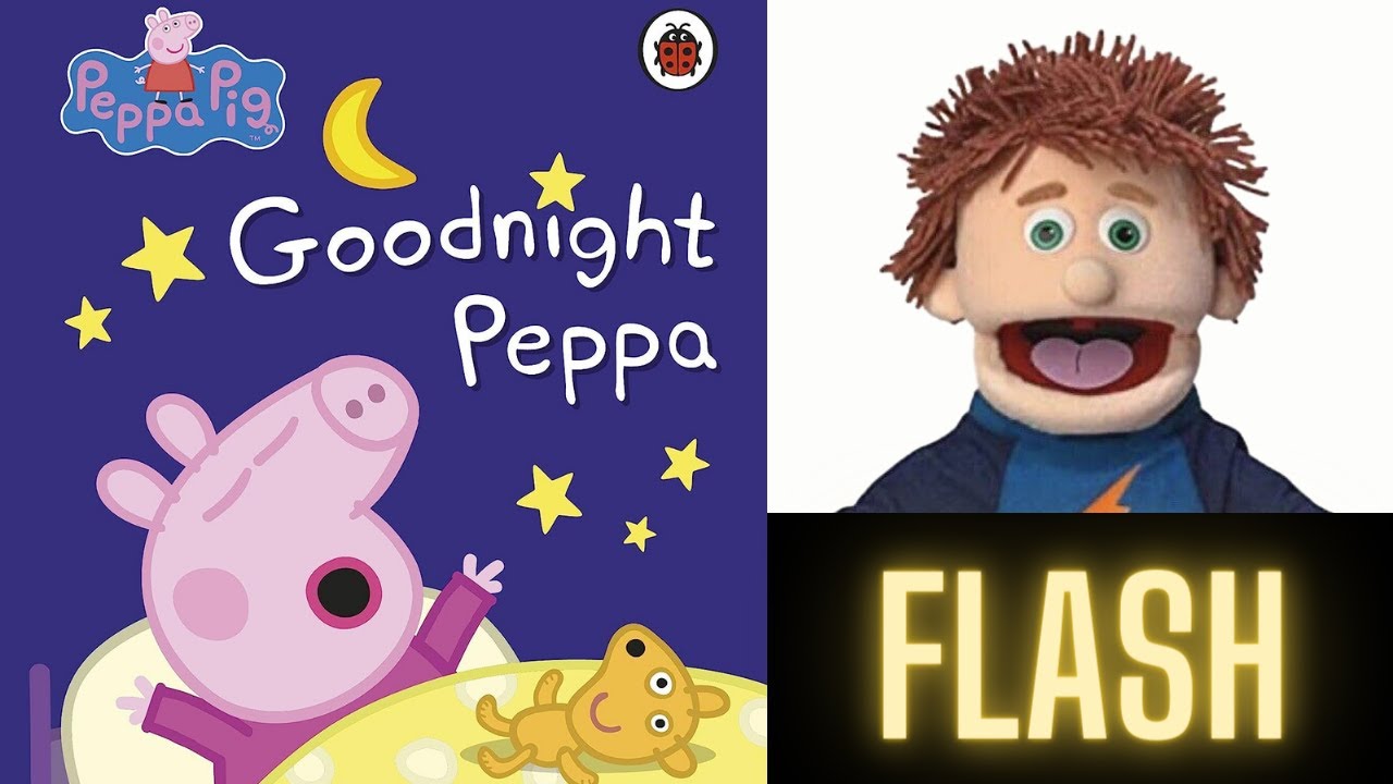 Goodnight Peppa -  UK accent to learn English