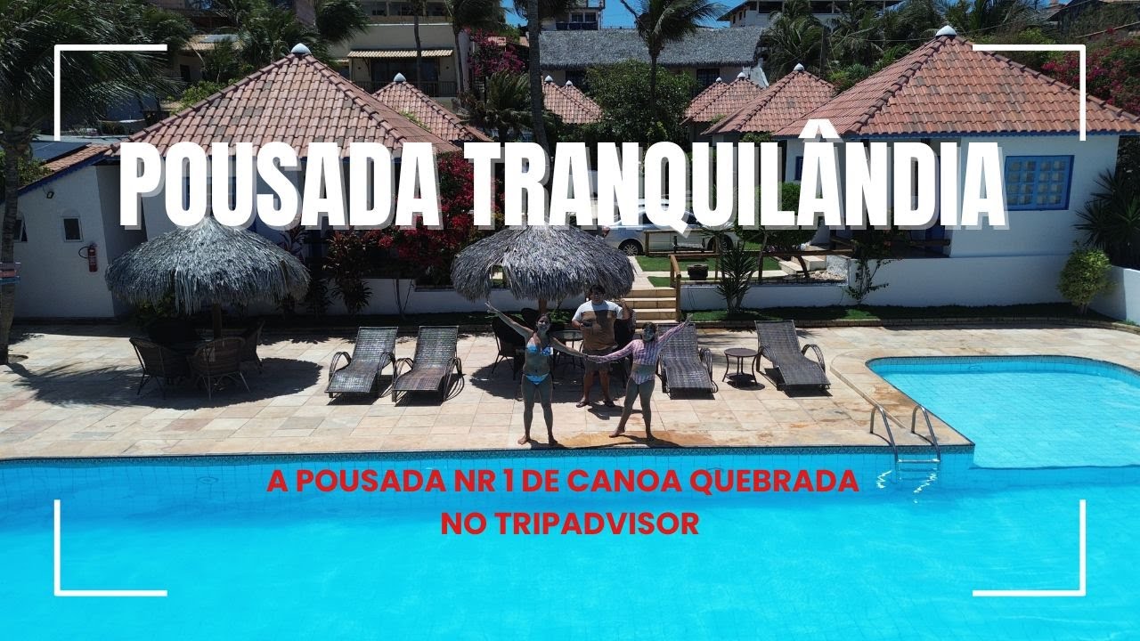 Tour Completo pela Pousada Tranquilândia, a Pousada Número 1 em Canoa Quebrada!
