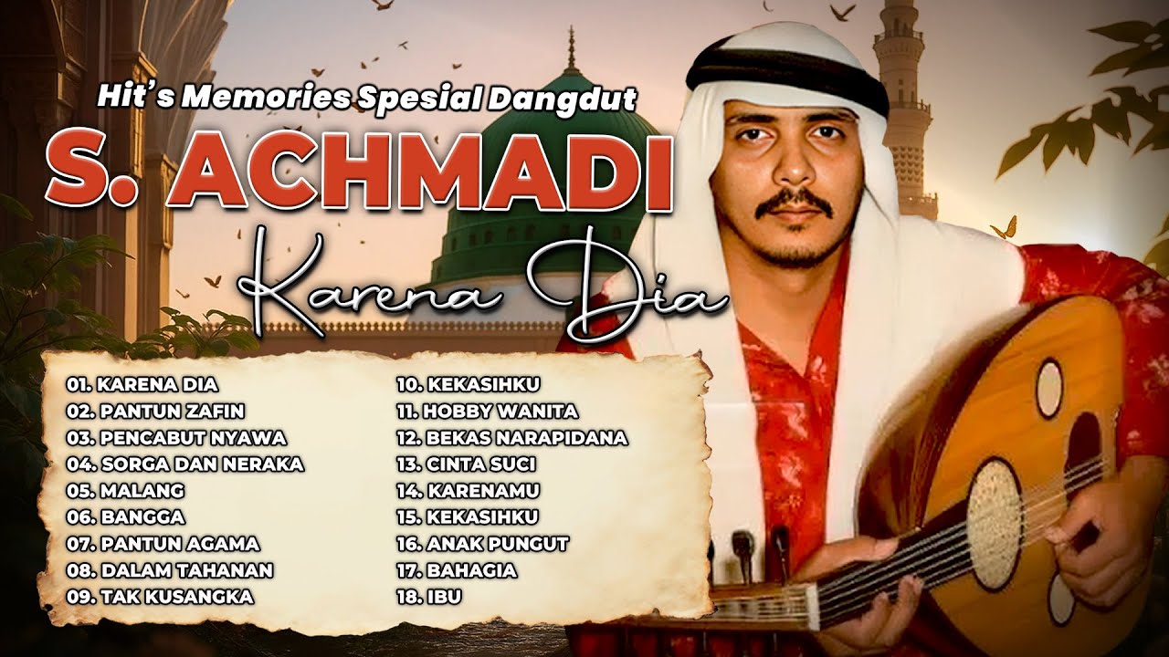 Hits Memory’s Spesial Dangdut S  Achmadi | Karena Dia | Pantun Zafin | Pencabut Nyawa