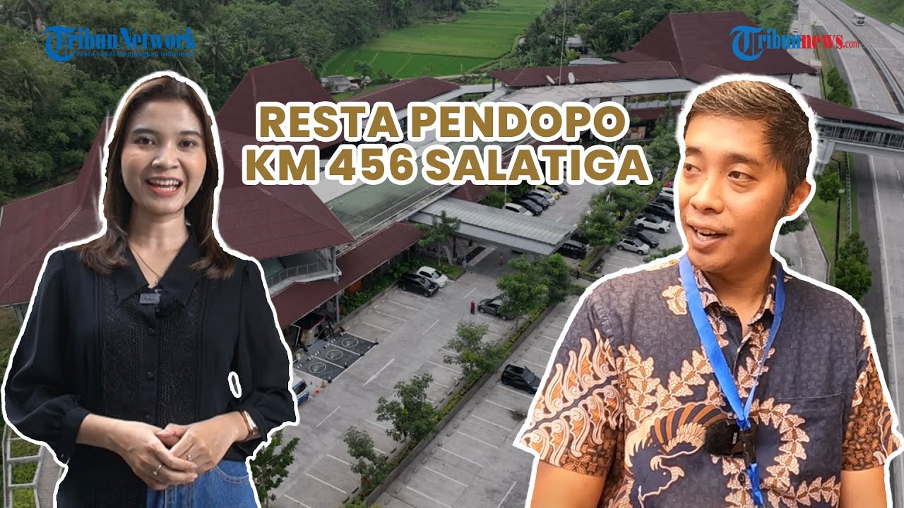 RESTA Pendopo KM 456 Salatiga di Tol Semarang-Solo, Rest Area Termegah di Indonesia
