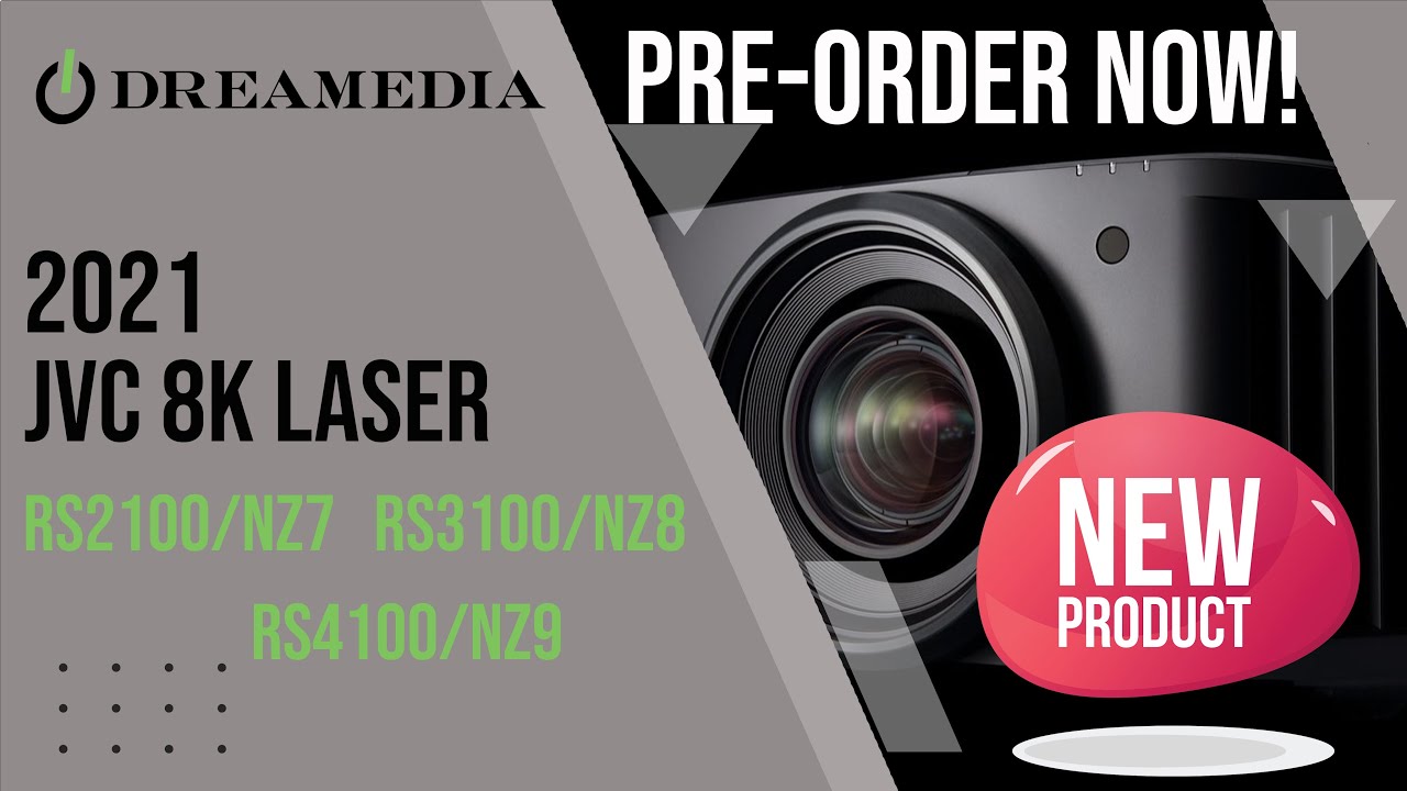 New 2021 JVC 8K Projectors  Now with more laser!!