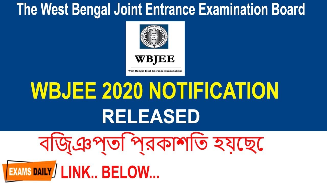 WBJEE Notification 2020 || West Bengal Joint Entrance Exam 2020 - Details
