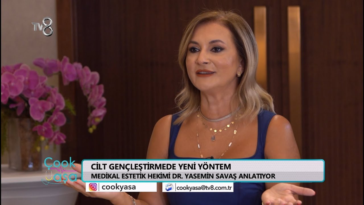 TV8, Cilt Gençleştirmede Yeni Yöntem BBL Lazer,  Dr. Yasemin Savaş
