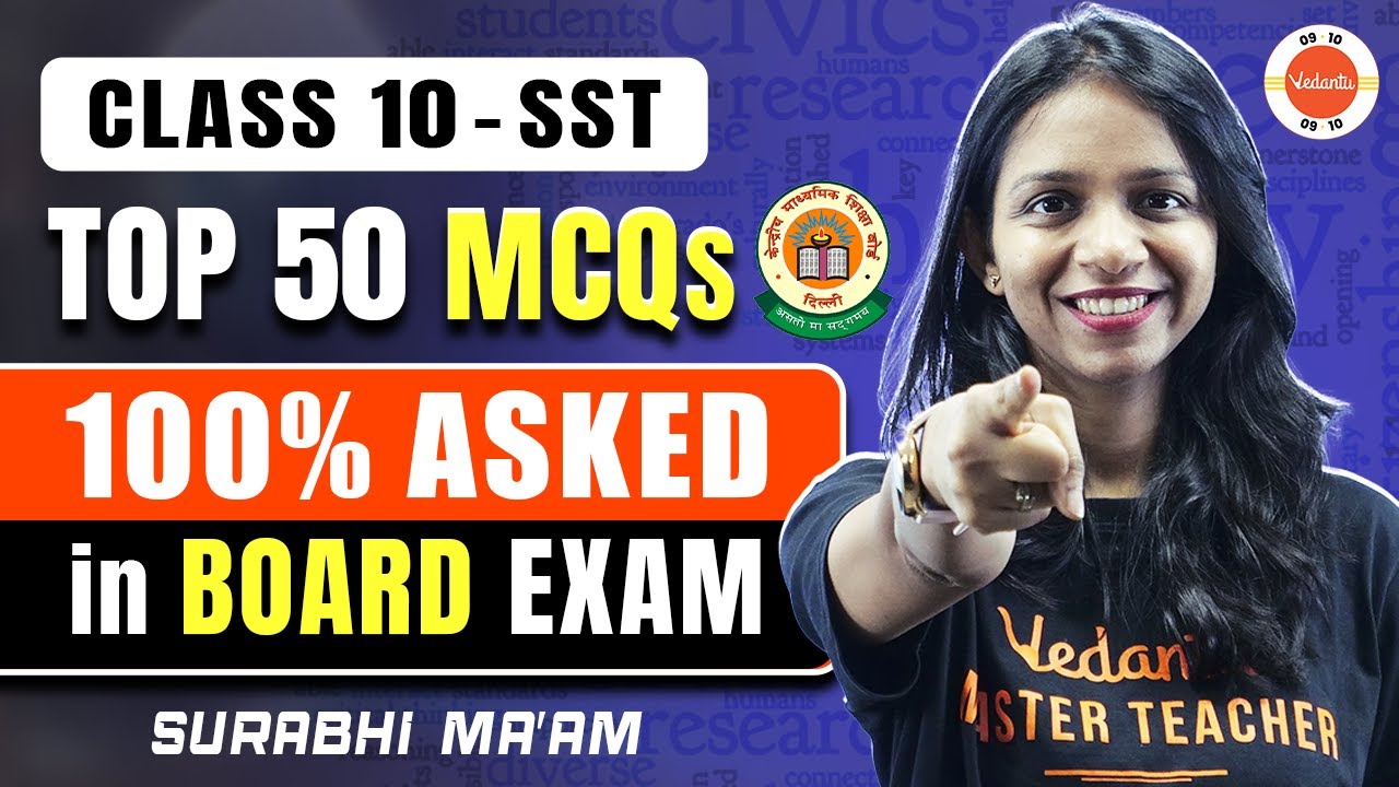 100% Guaranteed! 💯 50 Most Important Questions (MCQ) from Class 10 SST! 🎯