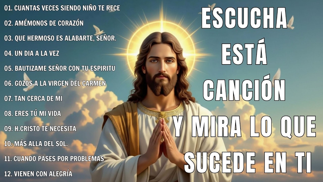 MÚSICA CATÓLICA - ALABANZAS CATÓLICAS QUE ALIVIAN EL ESTRÉS Y LA ANSIEDAD