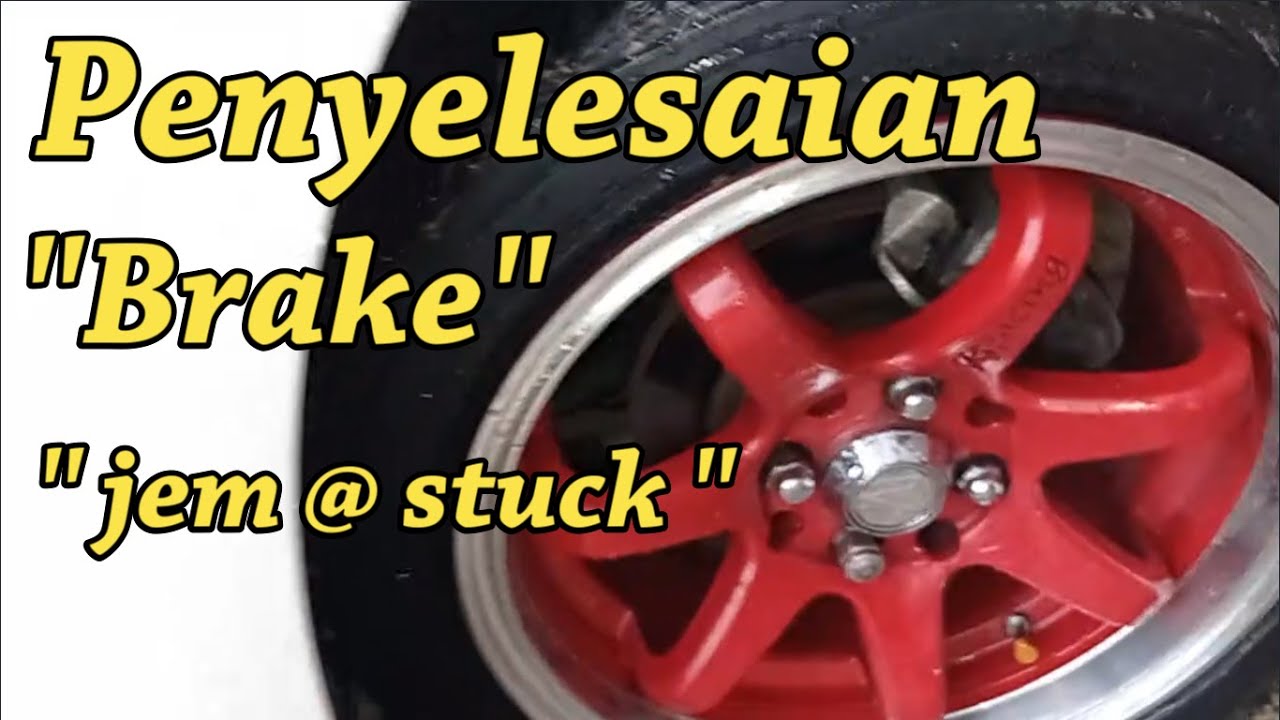 Cara baiki brake rosak // cara membaiki brake jem