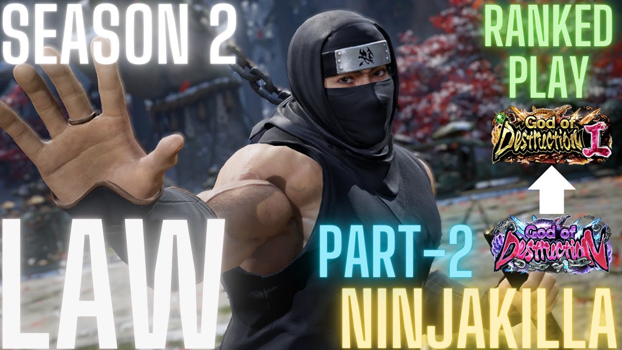 Tekken 8 | NinjaKilla (Law) Part-2 God of Destruction to God of Destruction 1 Ranked Play Season 2