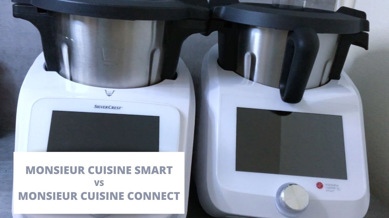 Monsieur Cuisine Smart Mode d'emploi Vs Monsieur Cuisine Connect