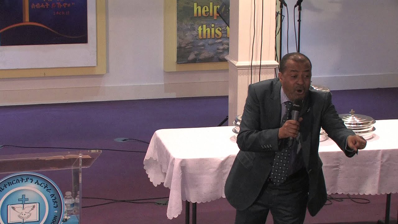 ሰንበት 26/04/2015 ፥ መልእኽቲ ፓስተር ጎይትኦም ገ/ዮናስ ( ካብ ኣሜሪካ)