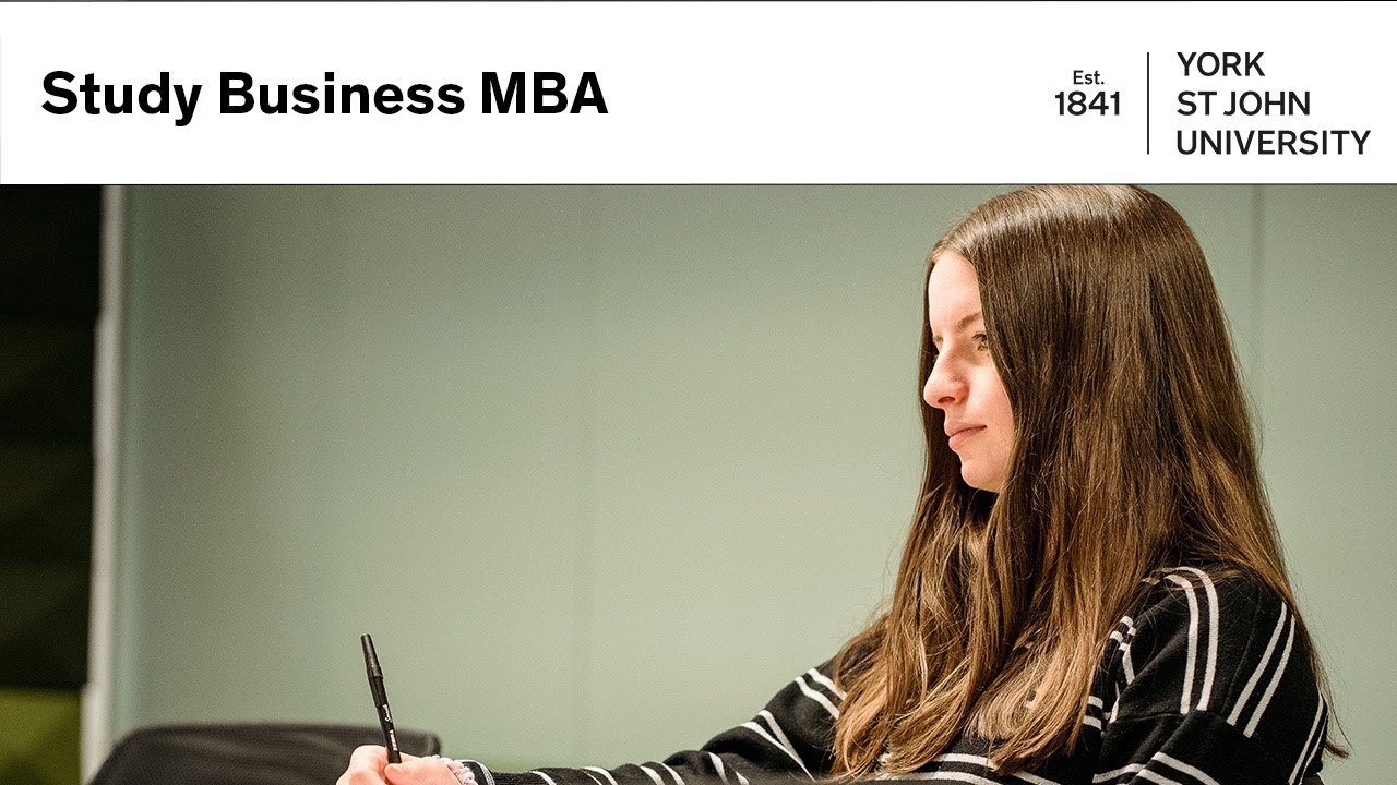 Study Business MBA at York St John University