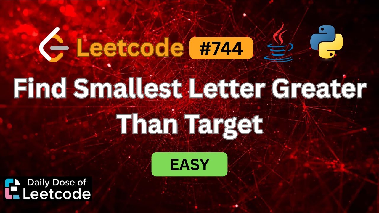 Why Binary Search Beats Linear Scan | Find Smallest Letter Greater Than Target | LeetCode 744
