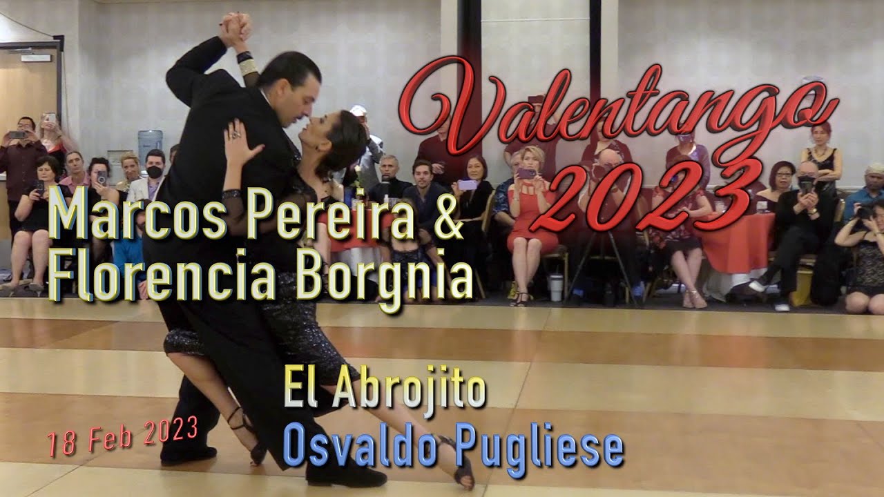 El Abrojito - Osvaldo Pugliese - Marcos Pereira & Florencia Borgnia - ValenTango 2023