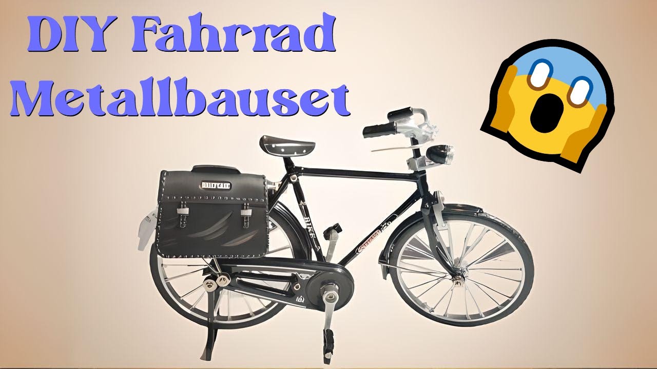 Ich baue ein Fahrrad - Taugt das Modellbauset etwas?