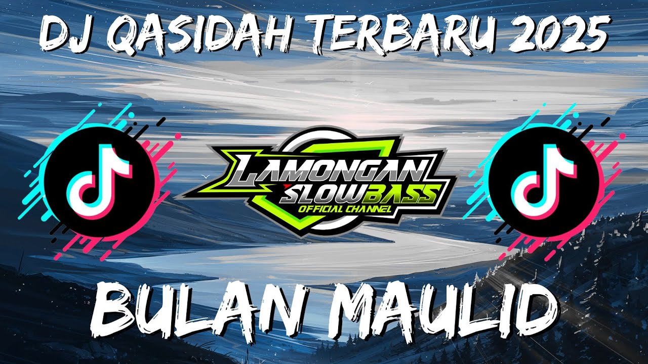 DJ QASIDAH BULAN MAULID | LAMONGAN SLOW BASS
