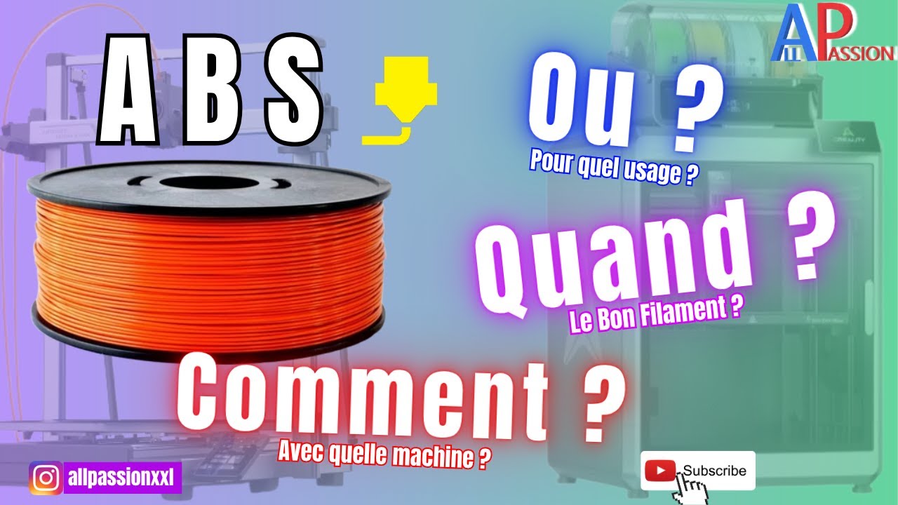 COMMENT Imprimer de l'ABS ? / Les Filaments en Impression 3D / E3