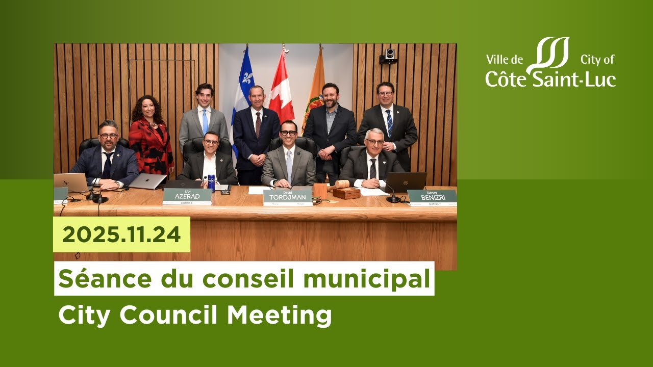 Séance du conseil • Council Meeting // 2025-11-24 // Côte Saint-Luc, Québec