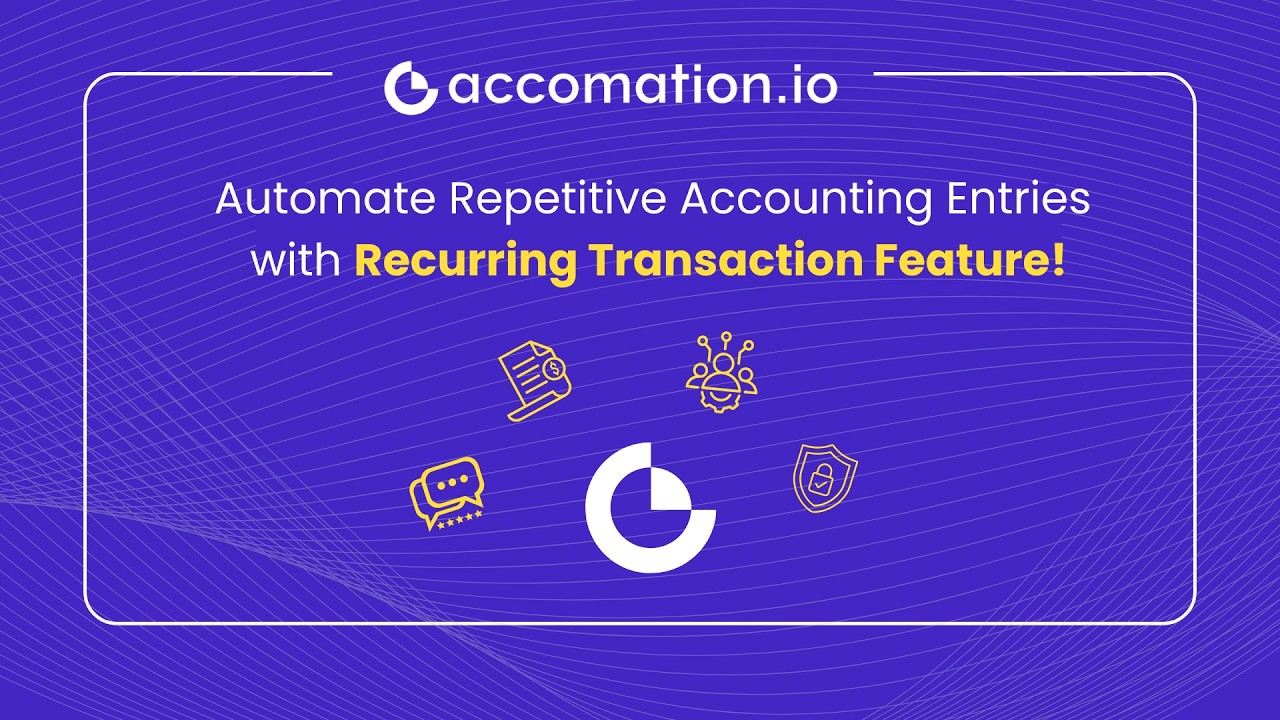 Recurring Transaction Module | Accomation.io