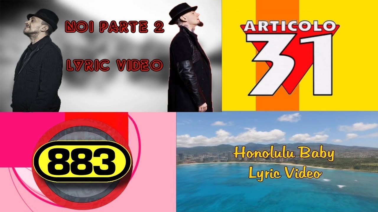 883: Noi Parte 2 & Honolulu Baby (Lyric Video)