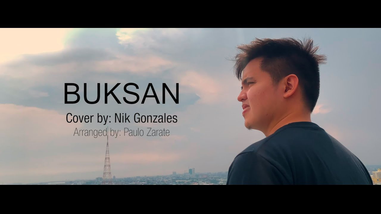 BUKSAN - Cover by Nik Gonzales, Arranged by Paulo Zarate