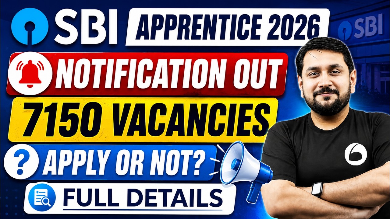 SBI Apprentice 2026 Notification Out | 7150 Vacancies | Full Details