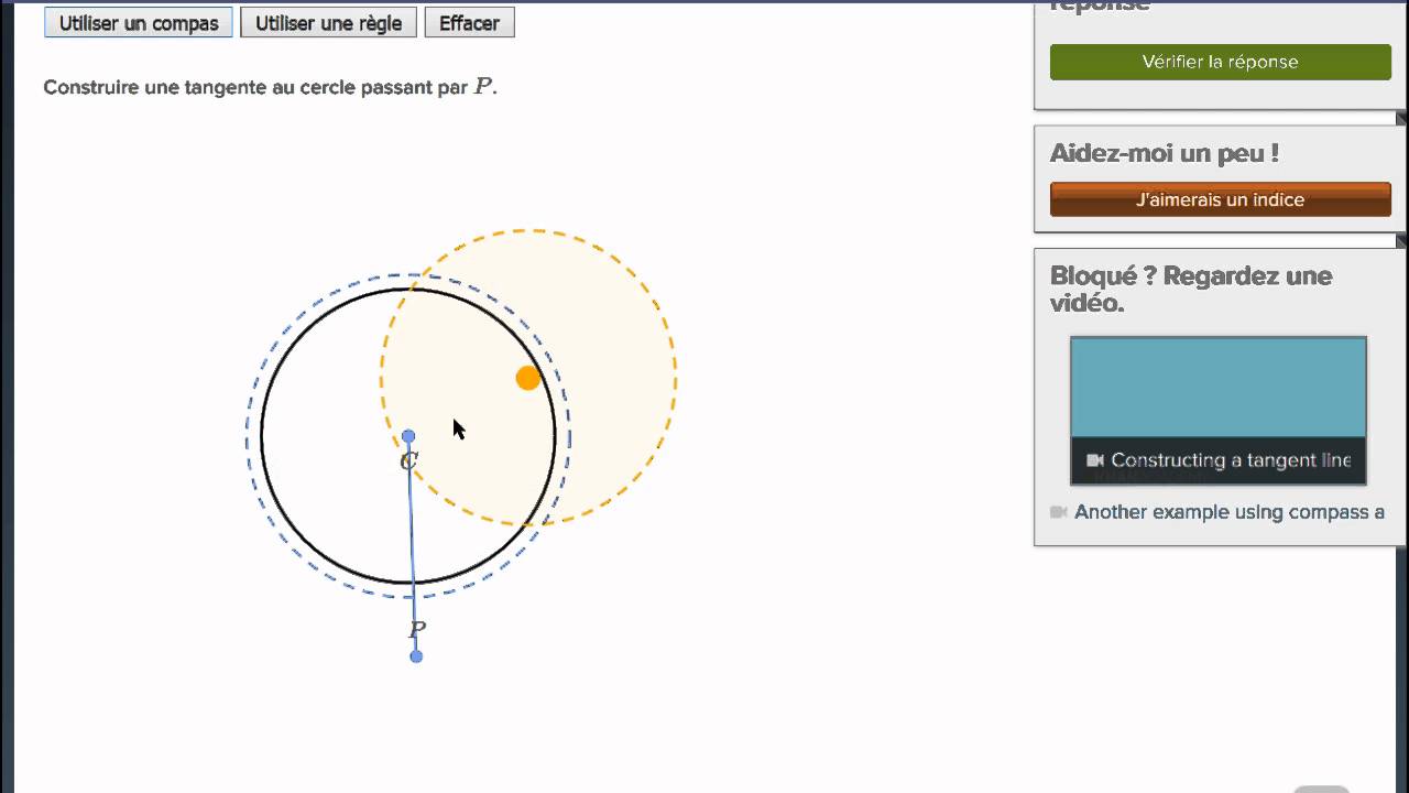 Construire une tangente à un cercle passant par un point donné