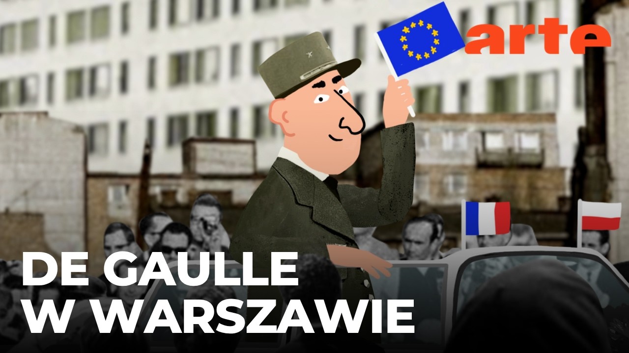 de Gaulle w Warszawie. Karambolage Polska | ARTE.tv Dokumenty