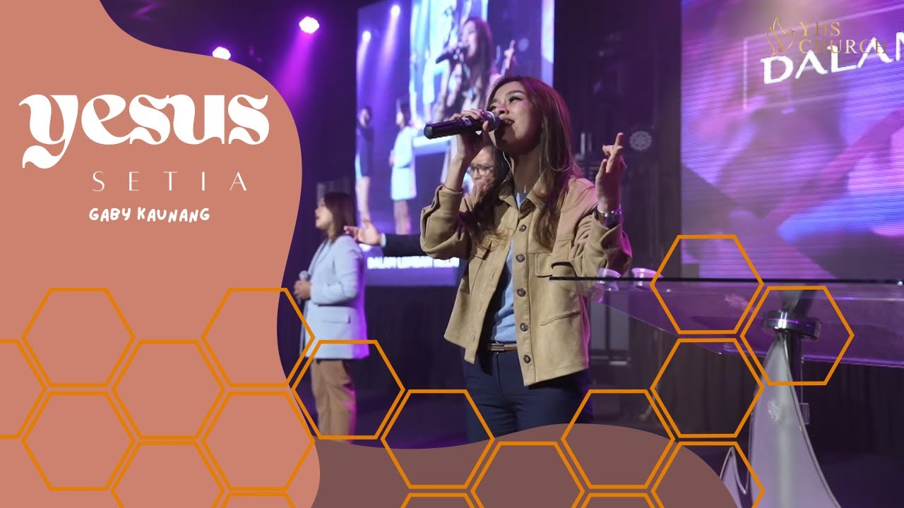 YESUS SETIA - Cover by GABY KAUNANG | YHS Church Malang