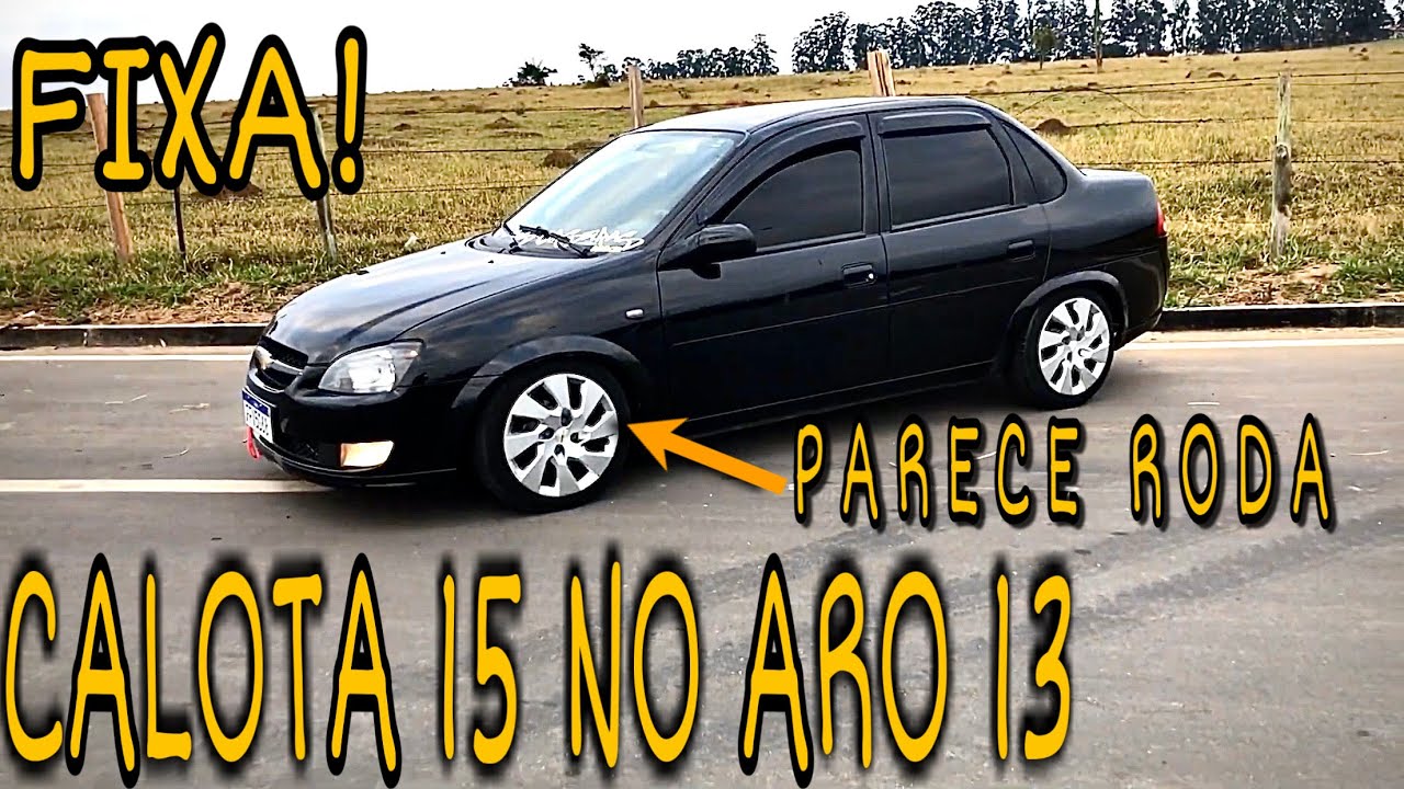 CLASSIC NA FIXA, CALOTA 15 NO ARO 13, FICOU SHOW!!