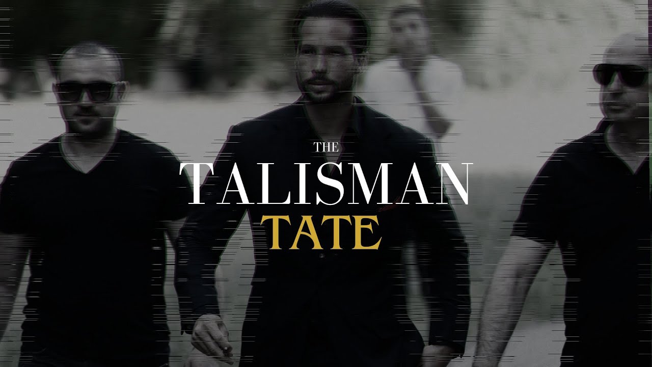 The Talisman Tate