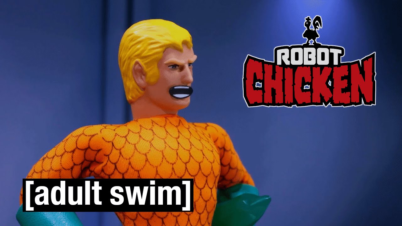 The Best of... Aquaman | Robot Chicken | [adult swim]