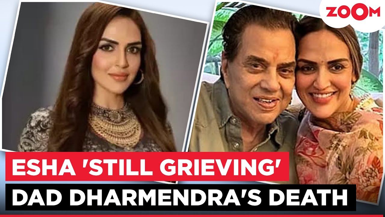 Esha Deol’s EMOTIONAL post remembering dad Dharmendra post his death leaves fans teary-eyed