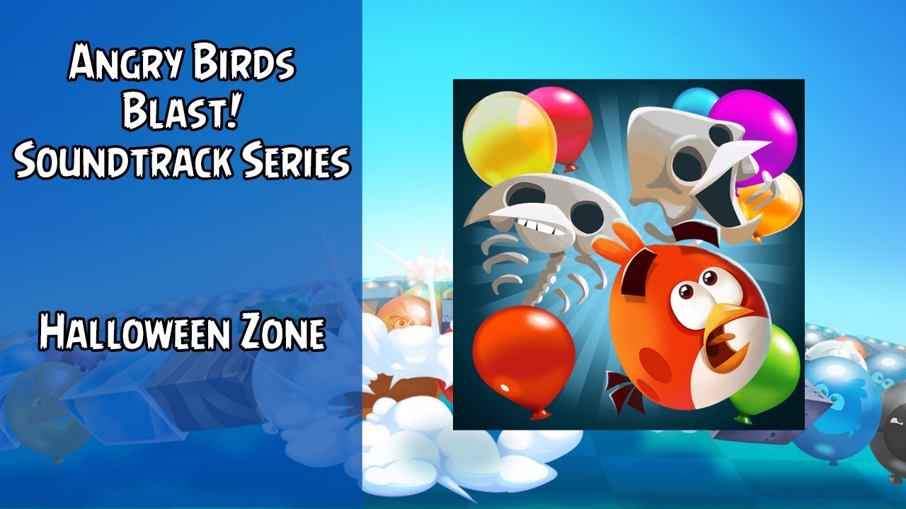 Angry Birds Blast! Soundtrack | Halloween Zone | ABSFT