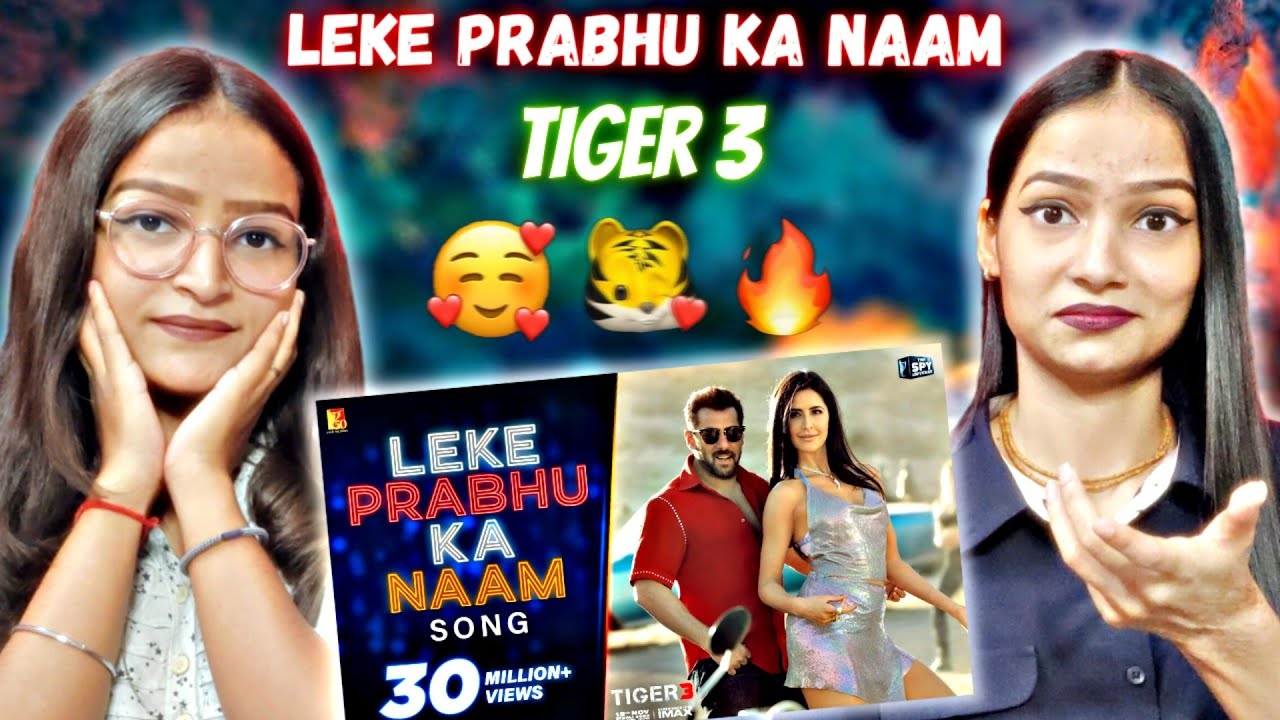 Leke Prabhu Ka Naam Song | Tiger 3, Salman Khan, Katrina Kaif | Reactions Hut |
