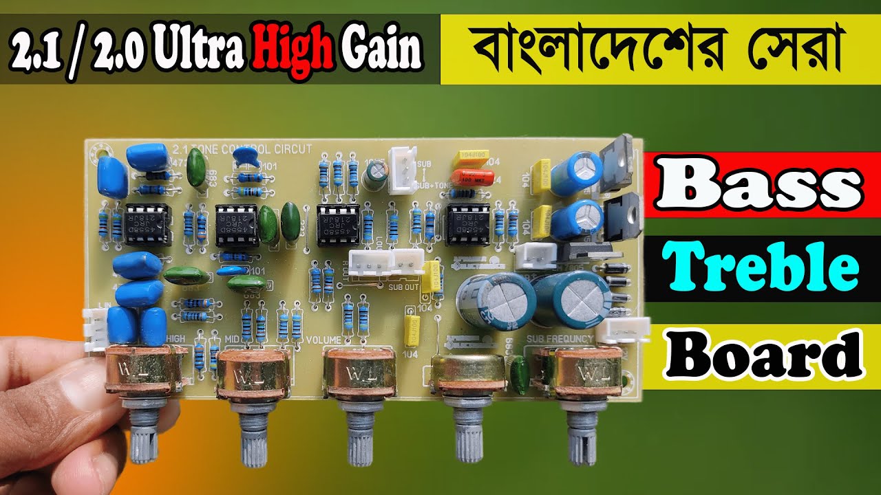 #1 High Quality 2.1/2.0 Bass Treble Board in Bangladesh !