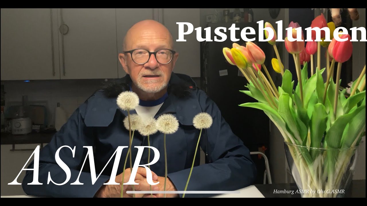 ASMR-Pusteblumen-Flüstern-crinkle sounds-Tapping
