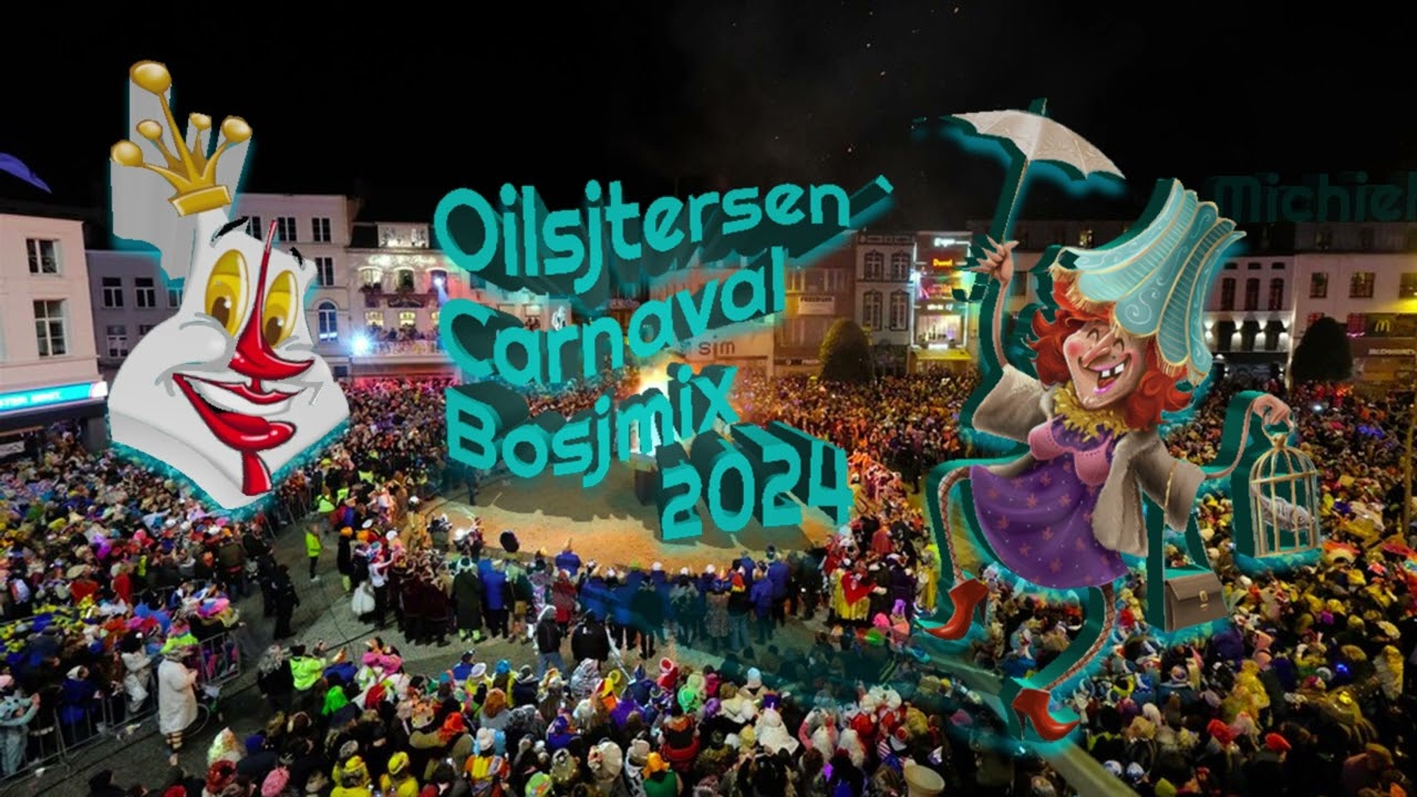 Oilsjtersen Carnaval Bosjmix 2024 - Michiel