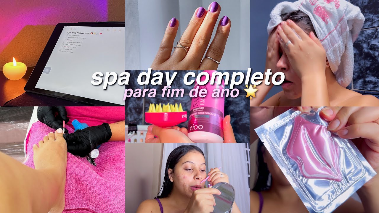 SPA DAY para fim de ano | unhas, cabelo, compras de autocuidado, skin care, esfoliação, depilação 🌟