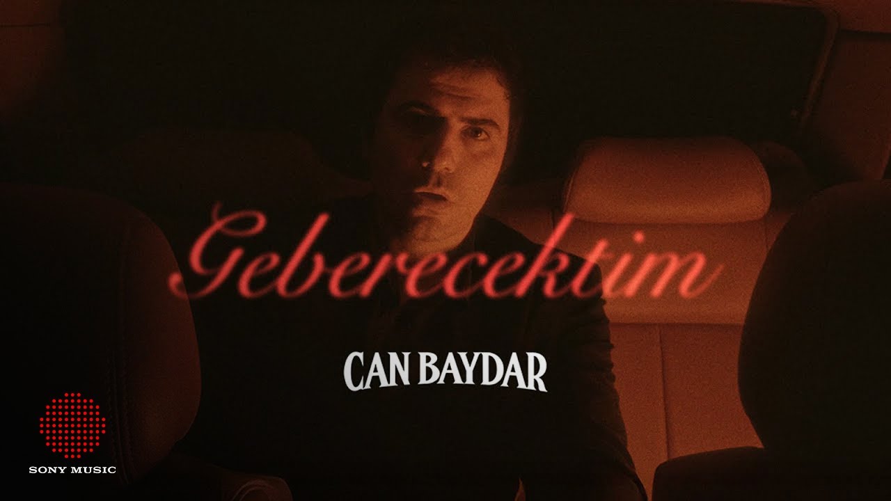 Can Baydar - Geberecektim (Lyric Video)
