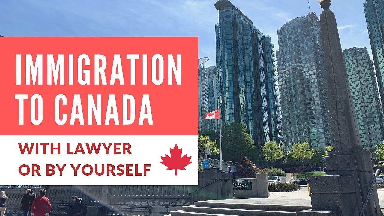 Moving to Canada? What do you need to know about immigration lawyers
