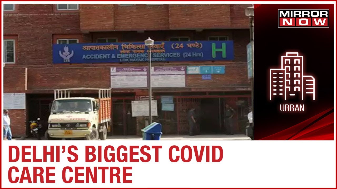 Delhi's LNJP hospital converted into India's largest COVID centre | Ground Report