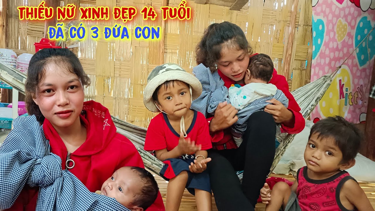 Bé gái 14 tuổi đẻ 3 đứa con, sống trong cảnh nghèo khổ, thiếu thốn chật vật nuôi con - tập 562