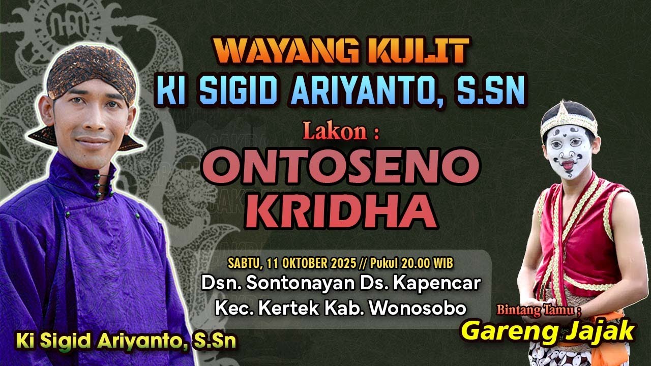 ONTOSENO KRIDHA - KI SIGID ARIYANTO - BT; GARENG JAJAK - Sontonayan Ds Kapencar Kec. Kertek Wonosobo