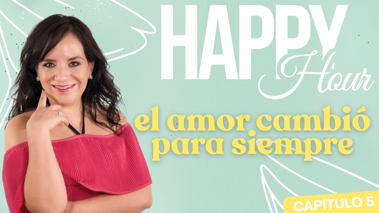 Happy Hour con Claudia Aldana | #5  | Podcast