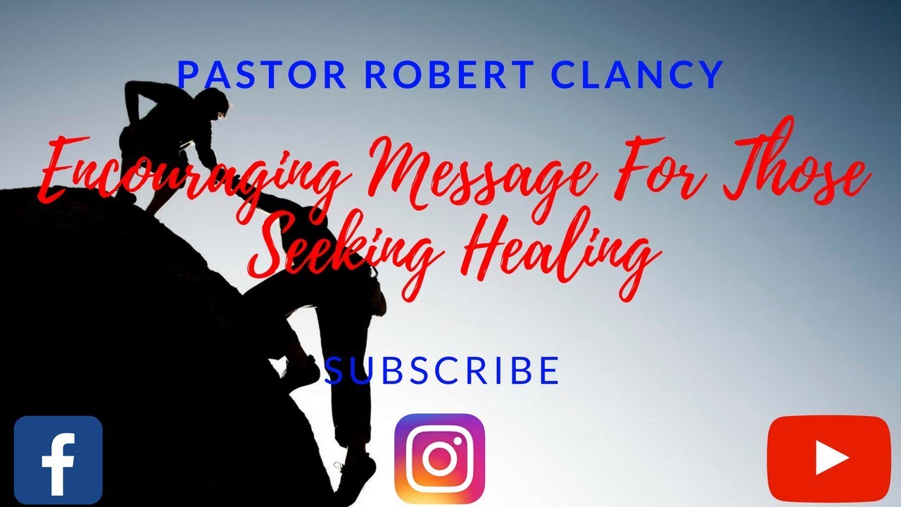 ENCOURAGING MESSAGE FOR THOSE SEEKING HEALING, BREAKTHROUGH & ANSWERED PRAYERS