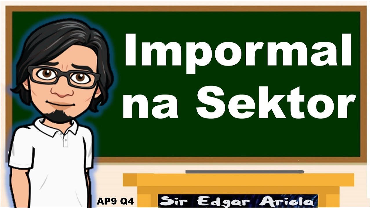 Impormal na Sektor    #AP9  #Q4