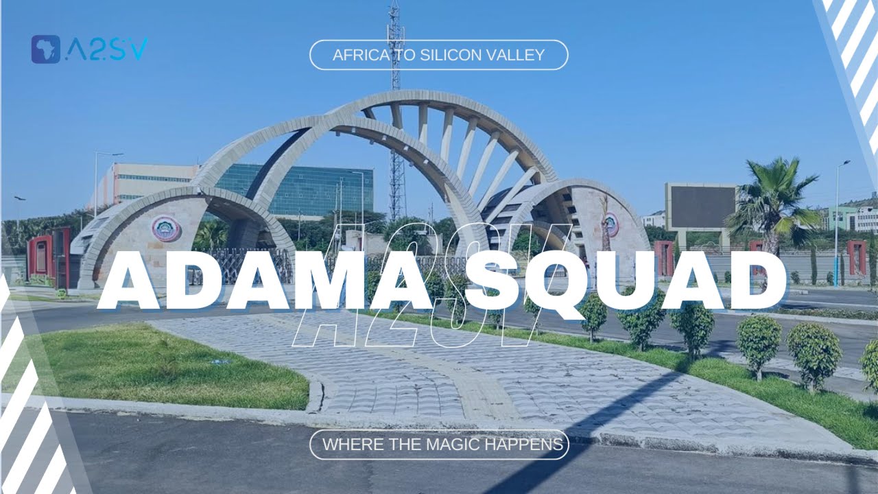 A2SV - Inside Look at A2SV's Tech Programs in Adama, Ethiopia