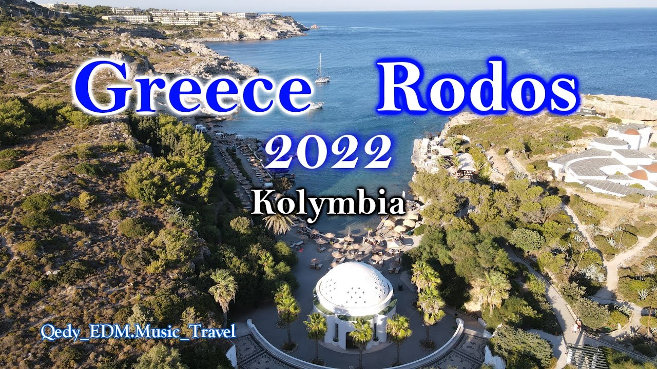 Greece Rodos | Kolymbia Prasonisi | Holidays 2022 | Qedy