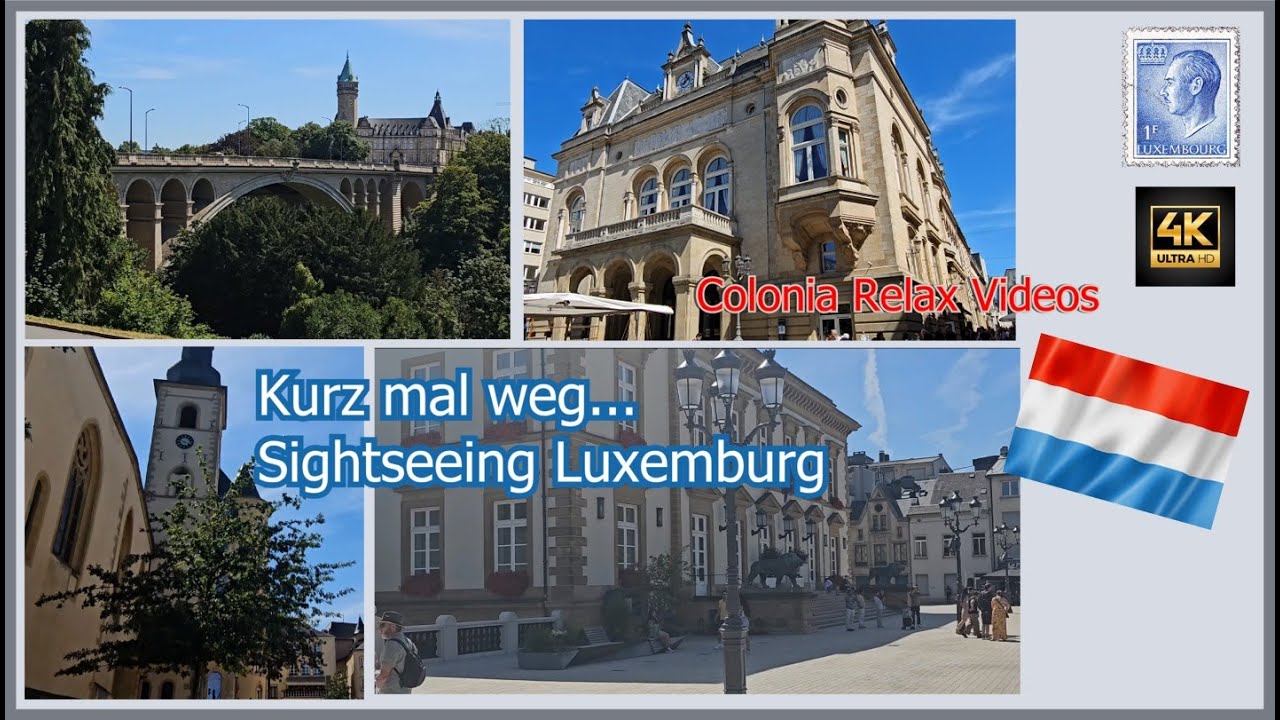 Kurz mal weg ... Ein Tag in Luxemburg Sehenswürdigkeiten (4K - Walk)