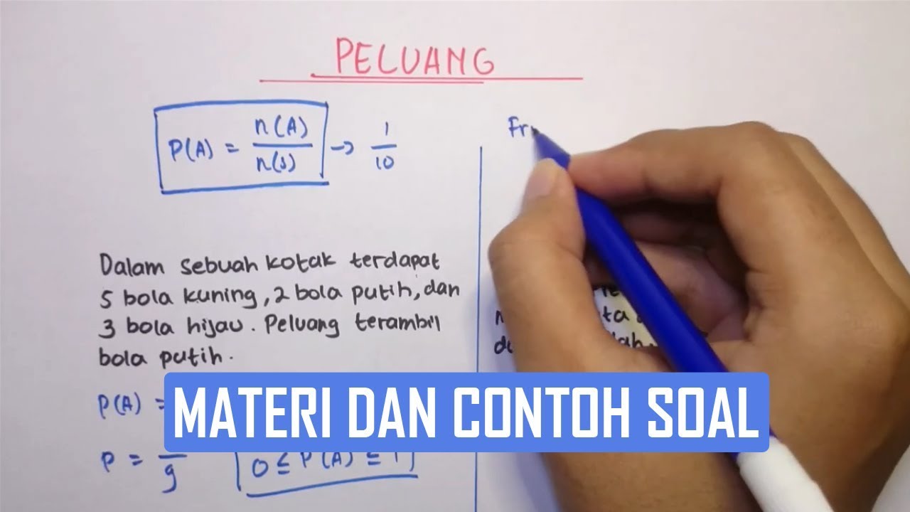 Peluang (Materi dan Contoh Soal)